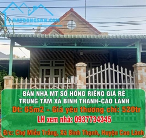 CHÍNH CHỦ BÁN NHÀ MT SỔ HỒNG RIÊNG GIÁ RẺ TRUNG TÂM XÃ BÌNH THẠNH-CAO LÃNH